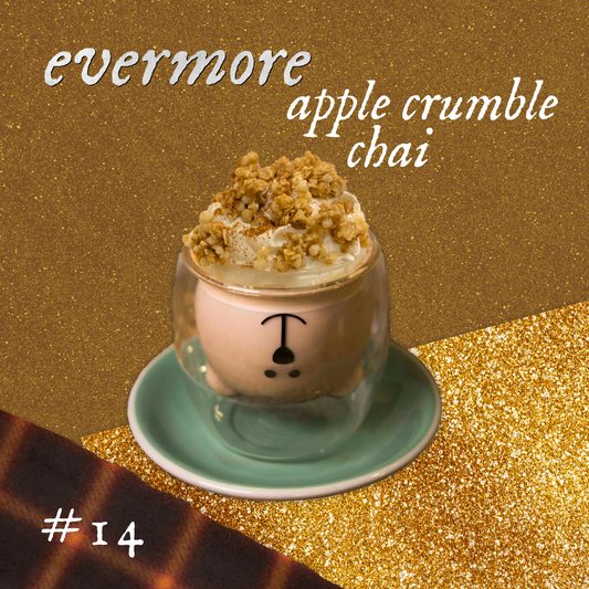 #14 Apple Crumble Chai - Evermore