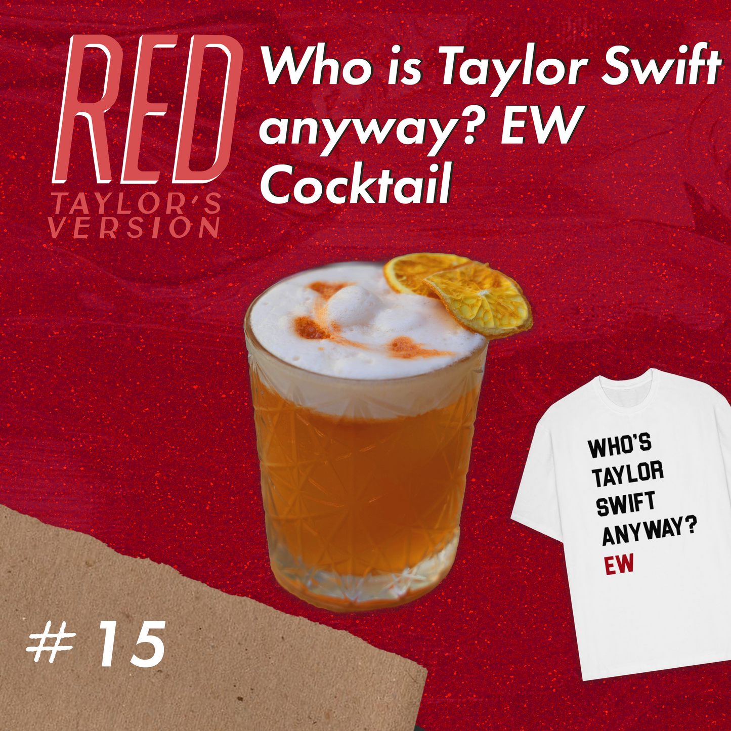 #15 Who is Taylor Swift anyway?  Ew - Red