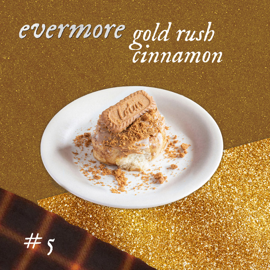 #5 Gold Rush Cinnamon Roll